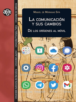 cover image of La comunicación y sus cambios
